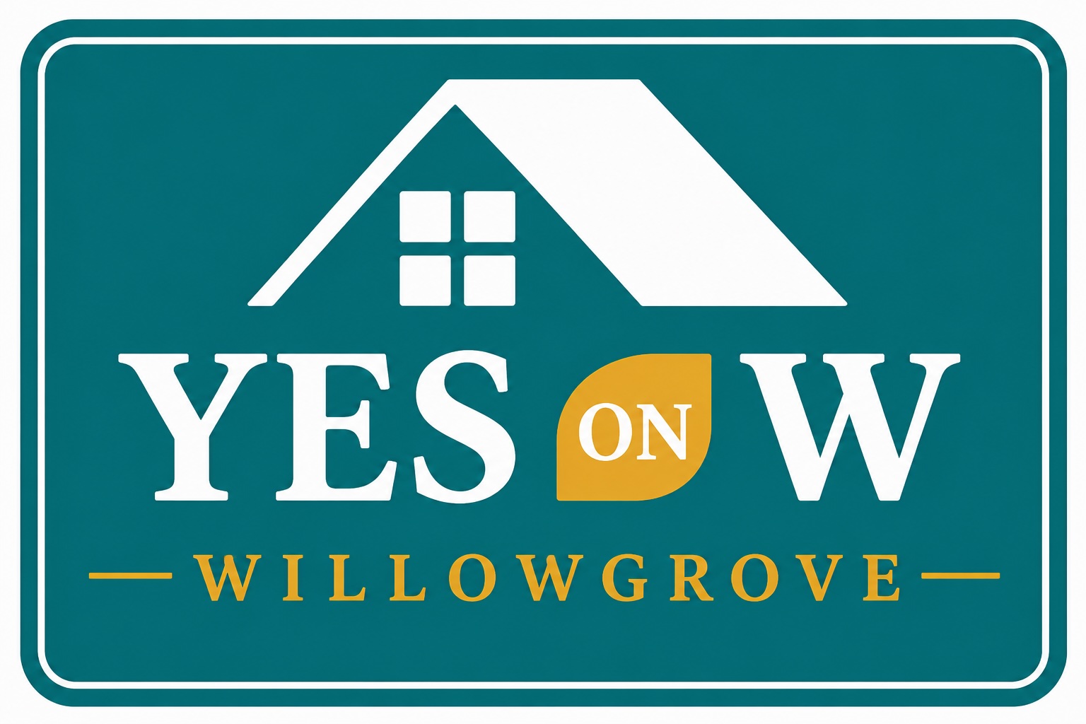 Yes on W - Willowgrove